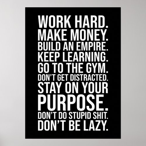 Work Hard Dont Be Lazy Gym Hustle Success Poster