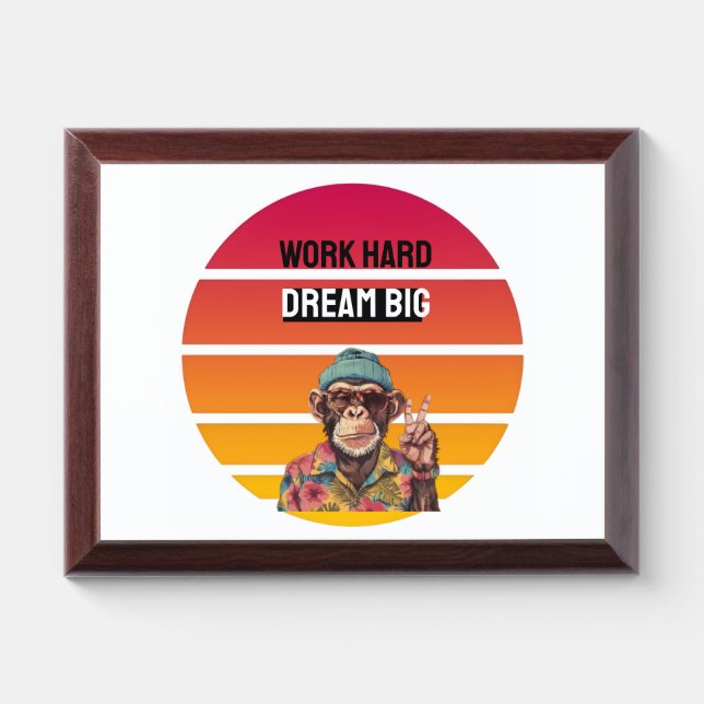 WORK HARD DREAM BIG AWARD PLAQUE (Horizontal)