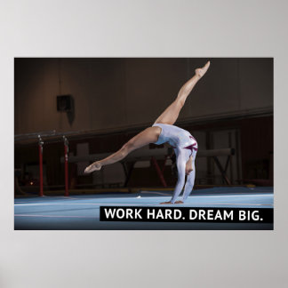 Work Hard, Dream Big - Motivational Poster