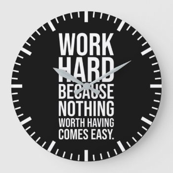 Work Hard - Gym  Hustle  Success  Motivational Large Clock by physicalculture at Zazzle