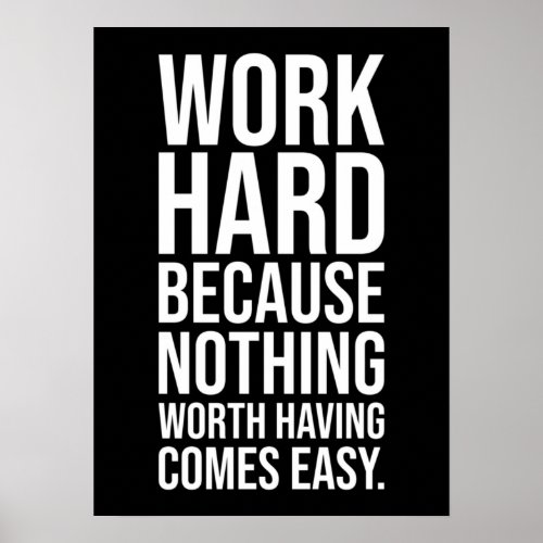 Work Hard _ Gym Hustle Success Motivational Poster