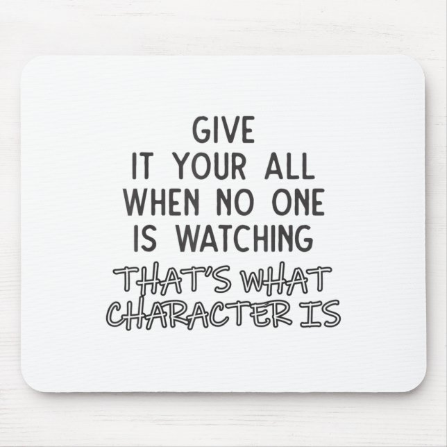 Work Hard In Silence Inspirational Character Quote Mouse Pad (Front)