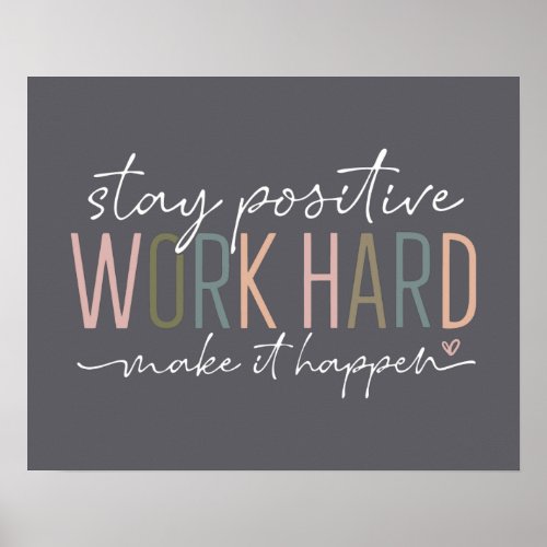 Work Hard Make It Happen Motivational Office Poster