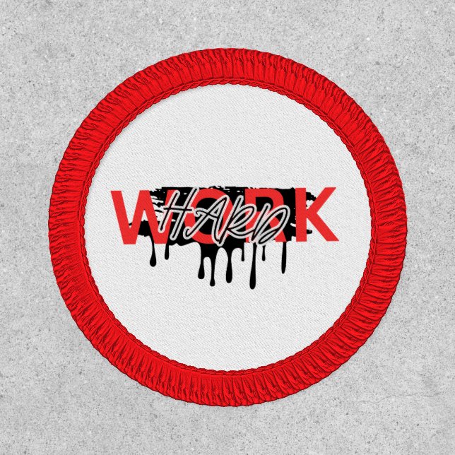 Work Hard Motivational  Patch (Front)