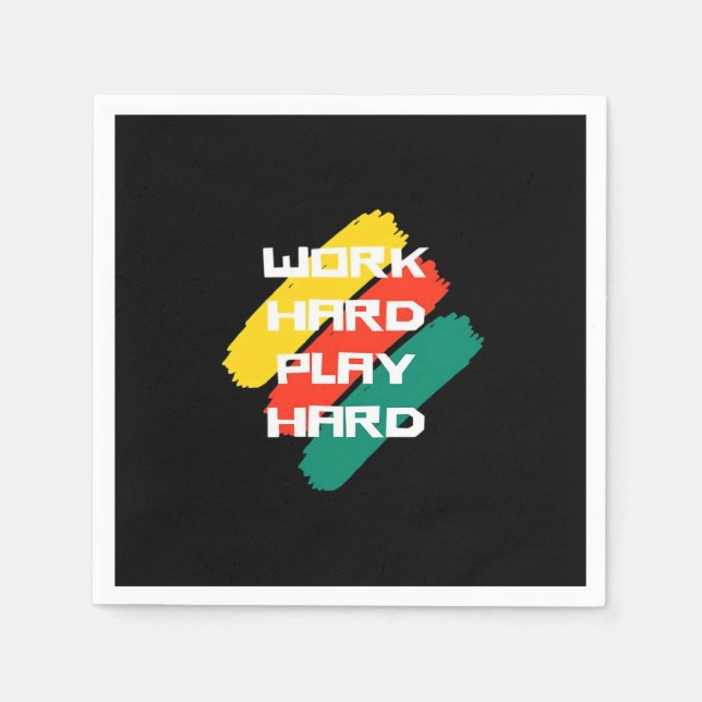 Work Hard Play Hard Cool Design Classic Napkins (Front)