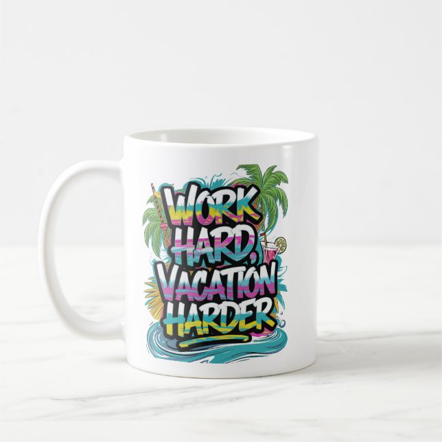 "Work Hard, Play Hard Decor" Coffee Mug (Left)