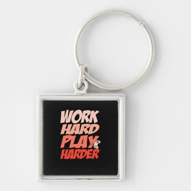 Work Hard Play Hard Essential - Labor Day Keychain (Front)