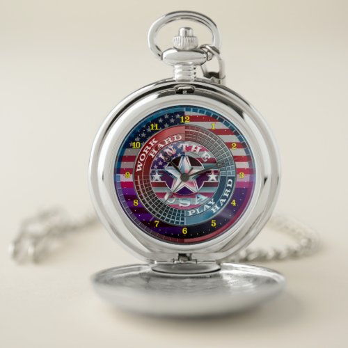 Work Hard Play Hard In The USA Pocket Watch