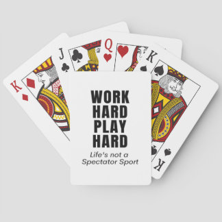 Work Hard Play So Hard Classic Poker Cards