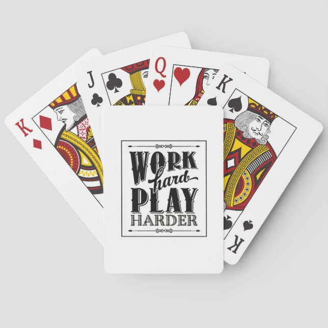 Work Hard Play So  Hard Essential Poker Cards (Back)