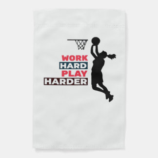 Work Hard Play So Hard Female Basketball Player Cl Garden Flag