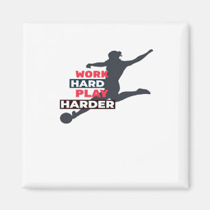 Work Hard Play So Hard Female Soccer Player Classi Magnet