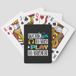 Work Hard Play So Hard Funny and Trending Quote Poker Cards