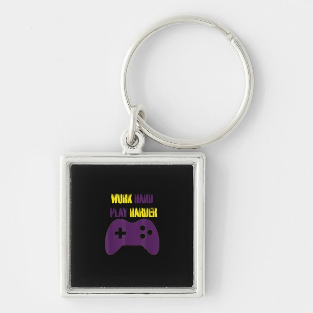 Work Hard Play So Hard Gaming Gamer Video Games Keychain (Front)