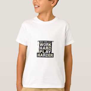 Work Hard Play So Hard- Labor Day Funny and Vintag T-Shirt