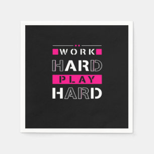 Work Hard, Play So Hard - Labor Day Funny Napkins