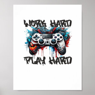 Work Hard, Play So Hard - Labor Day Poster