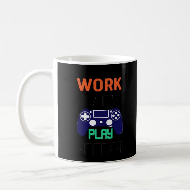 Work Hard, Play So Hard Relaxed Fit  Coffee Mug (Left)