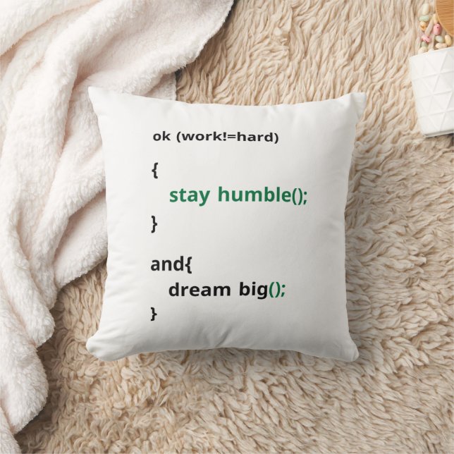 Work Hard, Stay Humble, Dream Big Motivation Throw Pillow (Blanket)