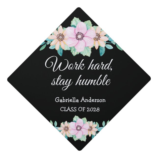 Work Hard, Stay Humble Personalized Floral Graduation Cap Topper (Front)