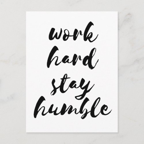 Work hard stay humble postcard