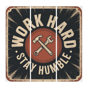 Work Hard, Stay Humble Triptych