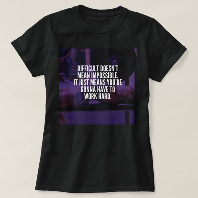 Work Hard - Women's Workout Motivational T-Shirt (Design Front)