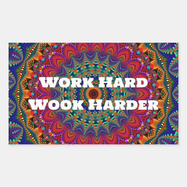 Work Hard, Wook Harder Rectangular Sticker (Front)