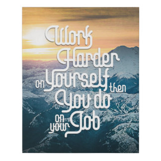 Work Harder On Yourself - Law Of Attraction Faux Canvas Print