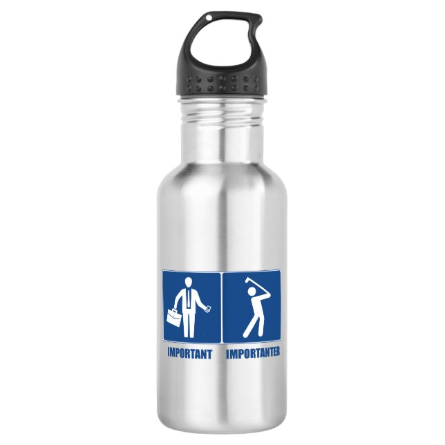 Work Is Important, Golf Is Importanter Stainless Steel Water Bottle (Front)