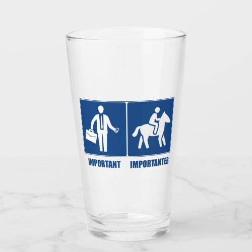 Work Is Important Horses Are Importanter Glass