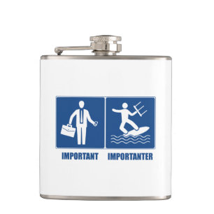 Work Is Important, Kitesurfing Is Importanter Flask