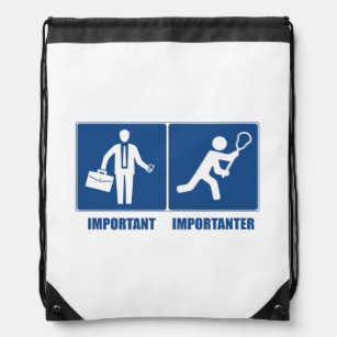 Work Is Important, Lacrosse Is Importanter Drawstring Bag