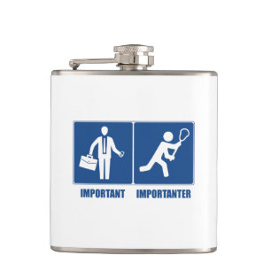 Work Is Important, Lacrosse Is Importanter Flask