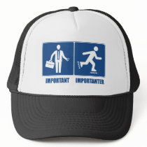 Work Is Important, Rollerblading Is Importanter Trucker Hat