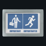 Work Is Important, Running Is Importanter Belt Buckle<br><div class="desc">Sure your job is important, but only because it fuels your running addiction!</div>