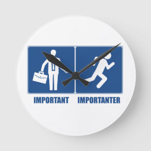 Work Is Important, Running Is Importanter Round Clock