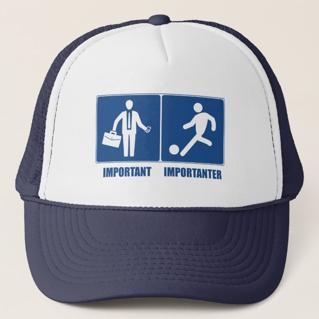 Work Is Important, Soccer Is Importanter Trucker Hat (Front)