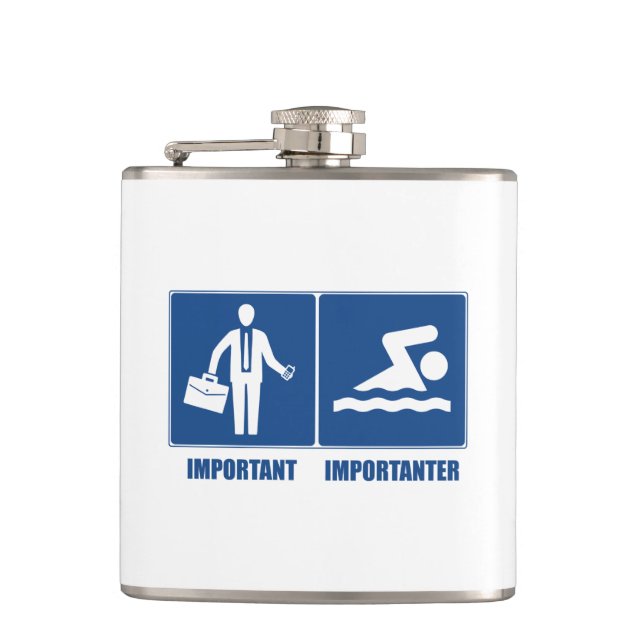 Work Is Important, Swimming Is Importanter Flask (Front)
