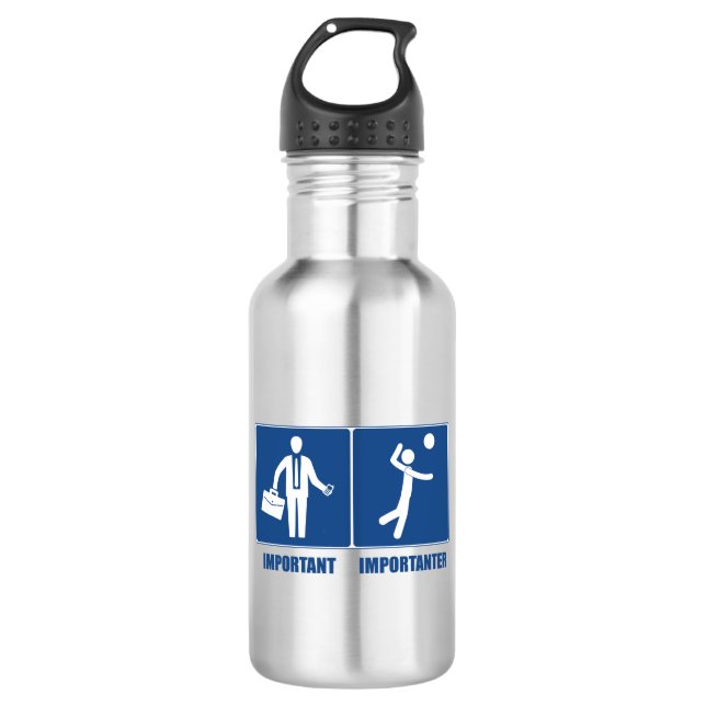 Work Is Important Volleyball Is Importanter Stainless Steel Water Bottle (Front)