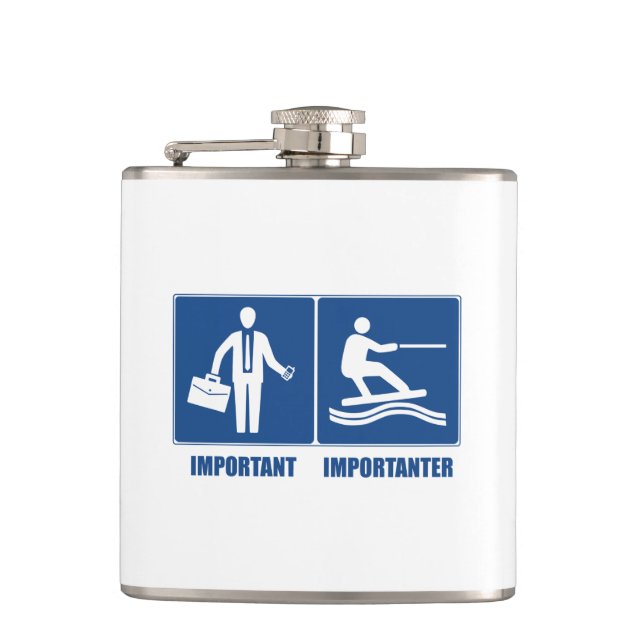 Work Is Important, Wakeboarding Is Importanter Flask (Front)