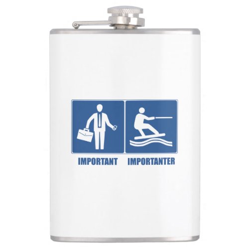 Work Is Important Wakeboarding Is Importanter Flask