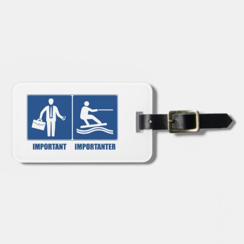 Work Is Important Wakeboarding Is Importanter Luggage Tag