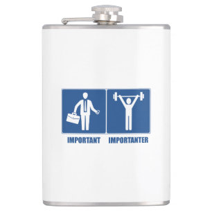Work Is Important Weightlifting Is Importanter Flask