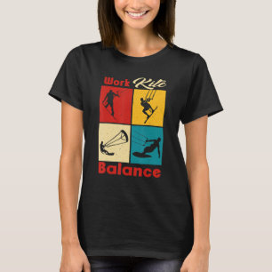 Work Kite Balance Lifestyle Vintage Work Life 2 T-Shirt