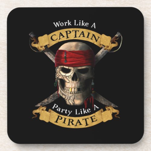 Work Like A Captain Party Like A Pirate Skull Joll Beverage Coaster