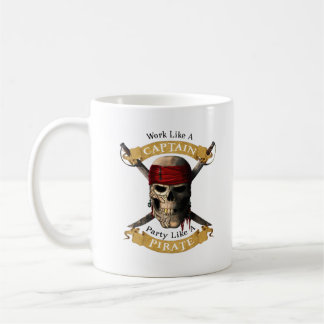 Work Like A Captain Party Like A Pirate Skull Joll Coffee Mug