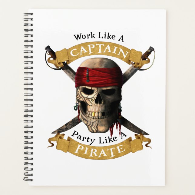 Work Like A Captain Party Like A Pirate Skull Joll Planner (Front)