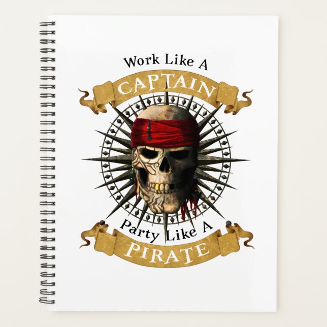Work Like A Captain Party Like A Pirate Skull Joll Planner (Front)