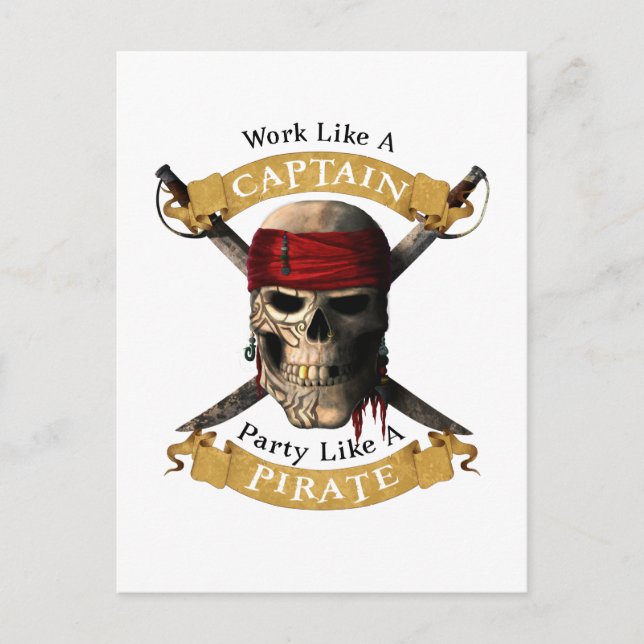 Work Like A Captain Party Like A Pirate Skull Joll Postcard (Front)